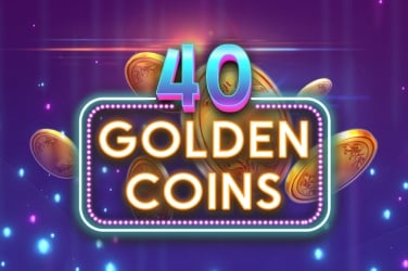40 Golden Coins
