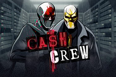Cash Crew